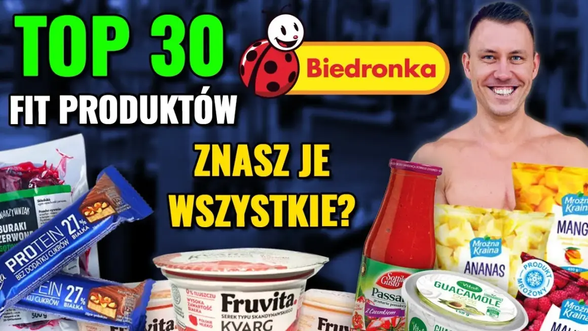 Co warto kupić w Biedronce fit, aby uniknąć niezdrowych wyborów