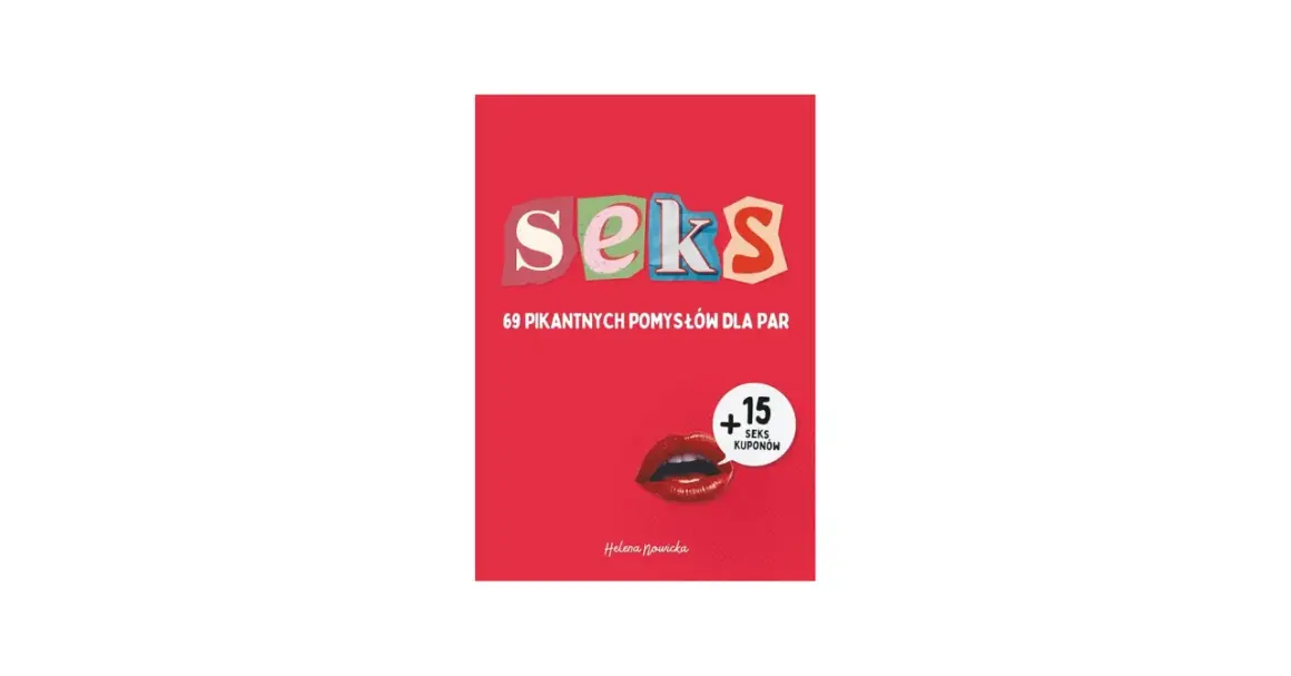 Okładka książki "Seks. 69 pikantnych pomysłów dla par" z grafiką ust i informacją o kuponach.