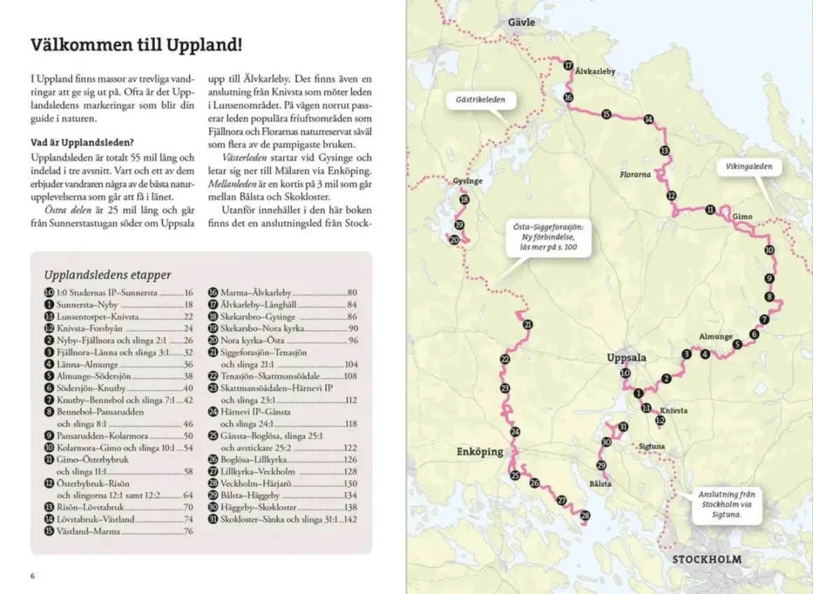 Här är en karta över Upplandsleden, som visar vandringssträckor och platser som Gävle, Uppsala och Stockholm.