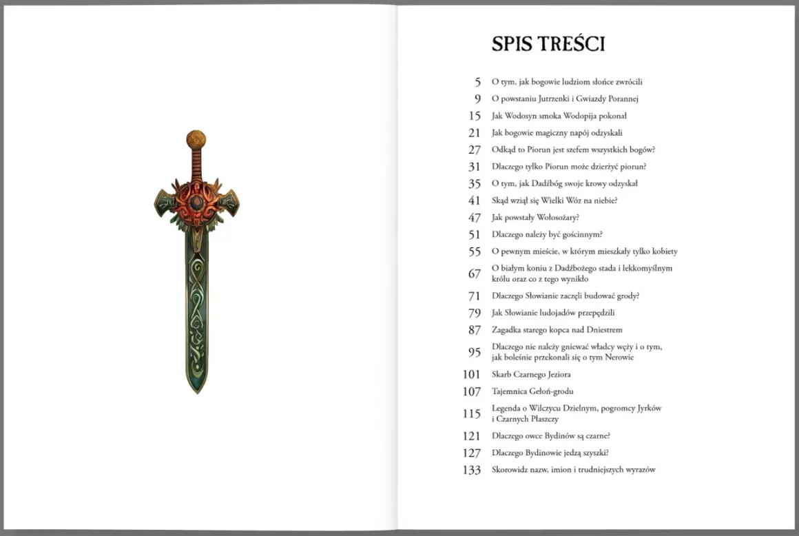 Ozdobny miecz i spis treści książki o mitologii słowiańskiej. Odkryj historie o bogach, smokach i pradawnych zwyczajach.