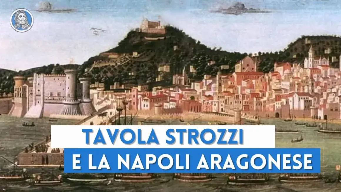 La Tavola Strozzi raffigura Napoli aragonese, con il Castel Nuovo e la città che si estende verso il colle del Vomero.