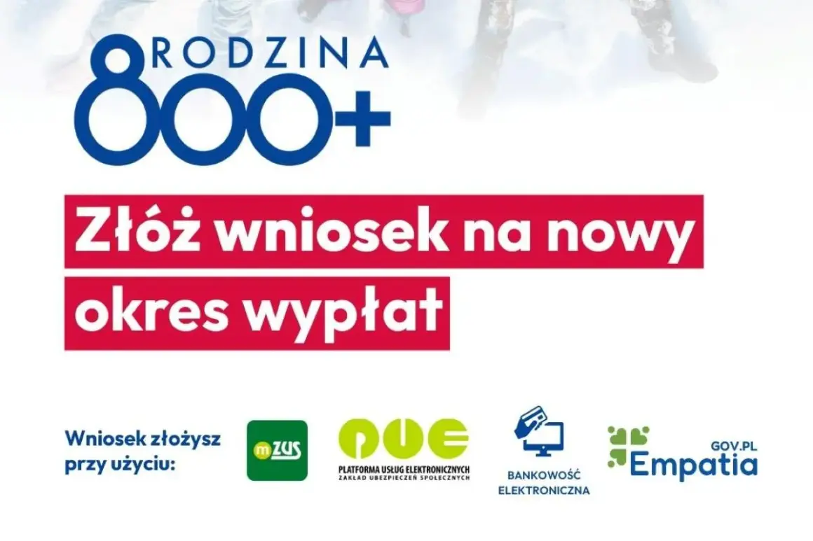 Rodzina 800 plus: złóż wniosek na nowy okres wypłat przez ZUS, PUE, bankowość elektroniczną lub Empatię.