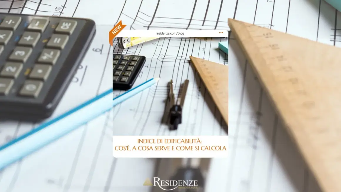 Calcolatrice, righello e compasso su disegni tecnici. L'indice di edificabilità è fondamentale per ogni progetto immobiliare.