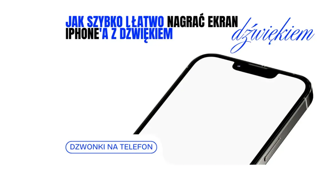 Jak szybko i łatwo nagrać ekran iPhone'a z dźwiękiem. Dowiedz się, jak nagrywać ekran iPhone'a z dźwiękiem.