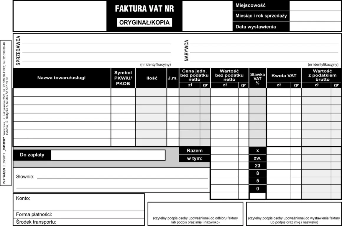 Faktura VAT z polami na dane sprzedawcy, nabywcy, nazwy towarów/usług, cen, stawek VAT i kwot. Czy faktura musi być podpisana? Tak, w dolnej części.