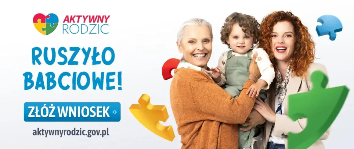 Uśmiechnięta rodzina: babcia, mama i dziecko. Hasło "Ruszyło babciowe!" zachęca do składania wniosków.