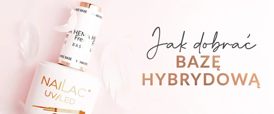 Dwa białe słoiczki z bazą do paznokci, pióra i napis "Jak dobrać bazę hybrydową".