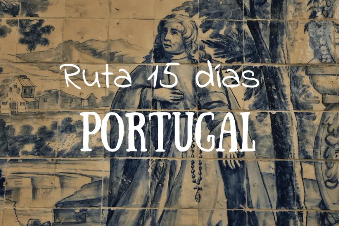 Ruta de 15 días por Portugal, con un diseño de azulejos antiguos que evoca un viaje histórico.