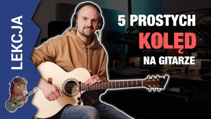 Jak zagrać na gitarze cicha noc - proste akordy dla każdego