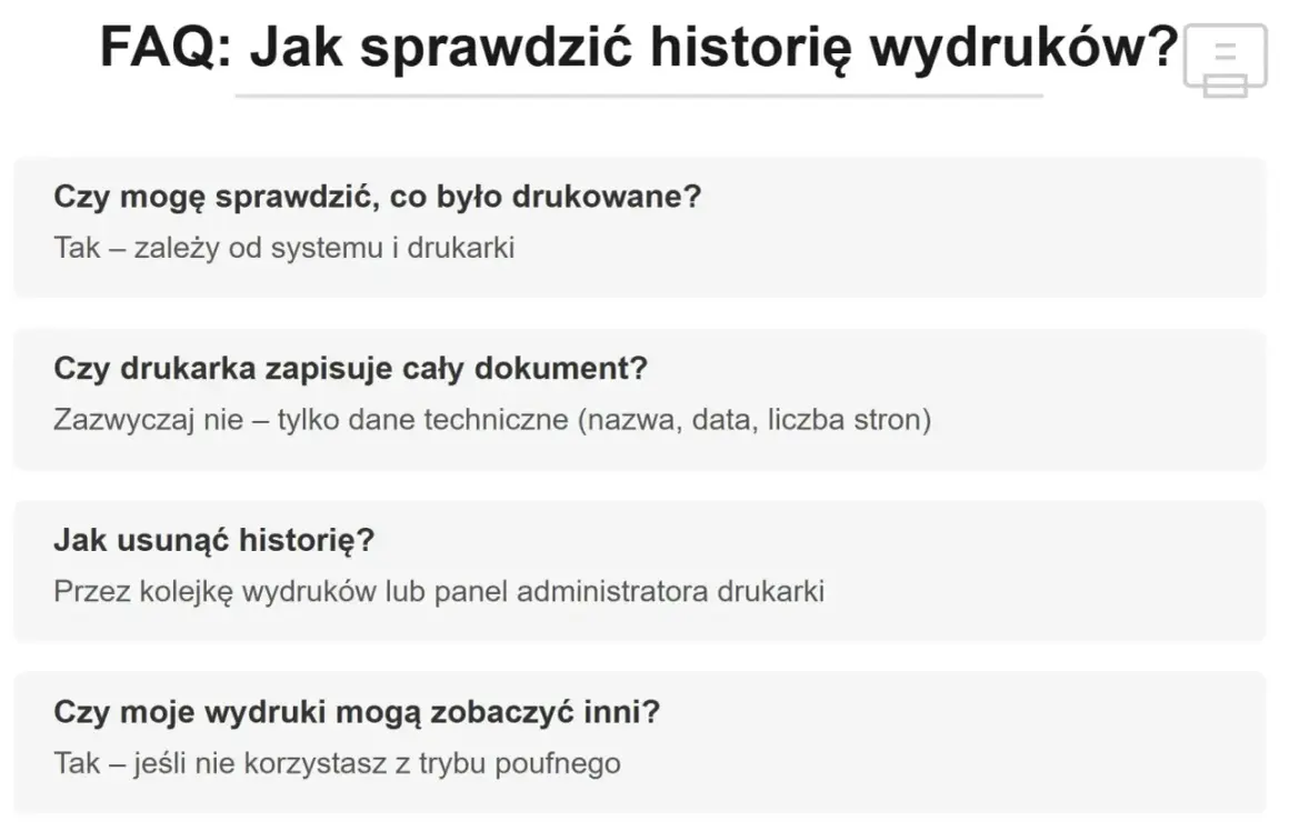 FAQ: Jak sprawdzić historię wydruków? Dowiedz się, czy można sprawdzić, co było drukowane, czy drukarka zapisuje cały dokument i jak usunąć historię.