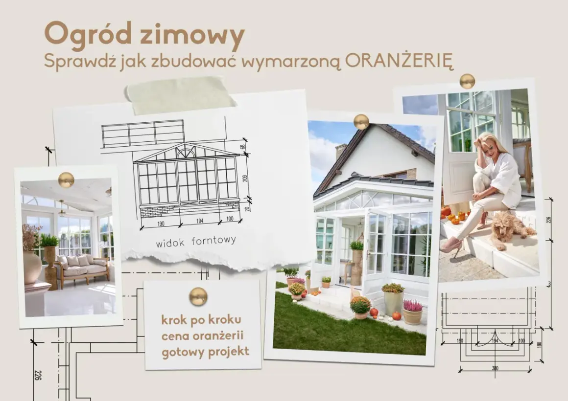 Projekt murowanego ogrodu zimowego, inspiracje i plan budowy oranżerii.