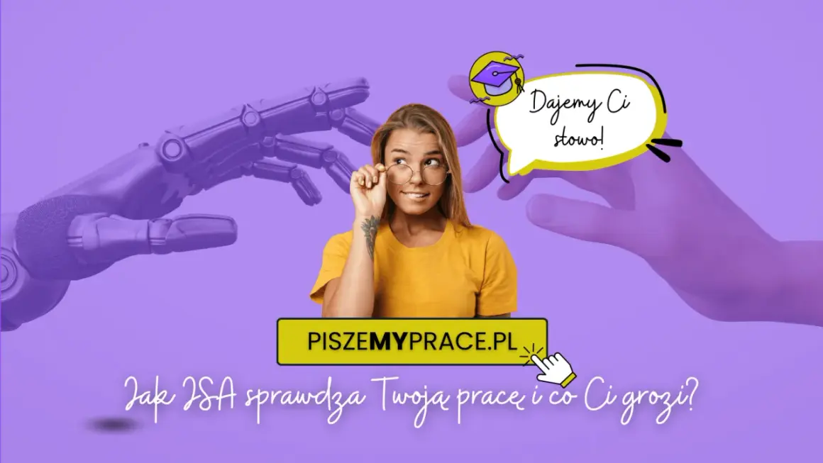 Darmowy antyplagiat sprawdzi Twoją pracę! Pomożemy Ci uniknąć problemów. Kliknij PISZEMYPRACE.PL.