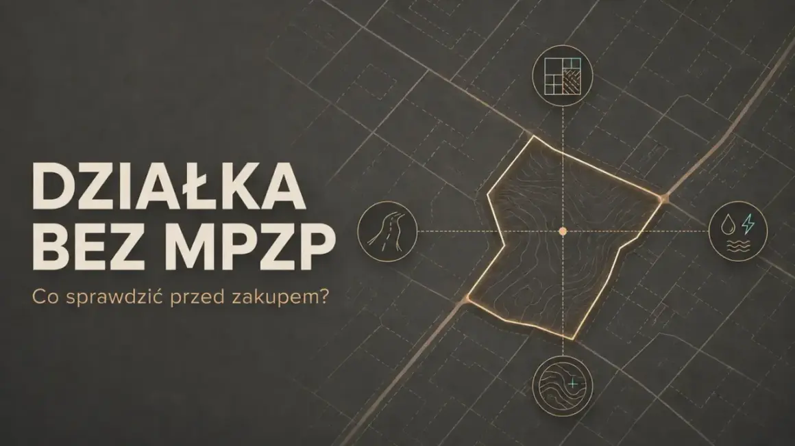 Działka bez MPZP: sprawdź warunki zabudowy 2026. Mapa z ikonami drogi, mediów i planu.