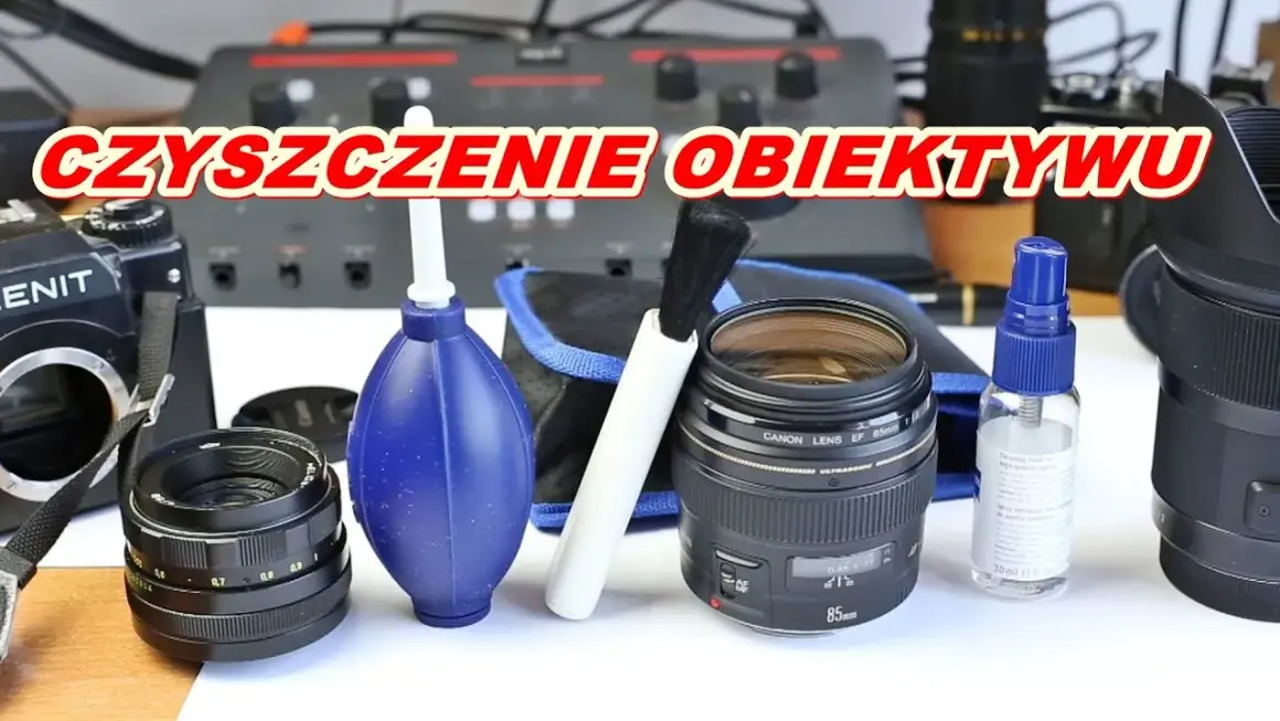 Jak wyczyścić obiektyw aparatu i telefonu? Bezpieczny poradnik