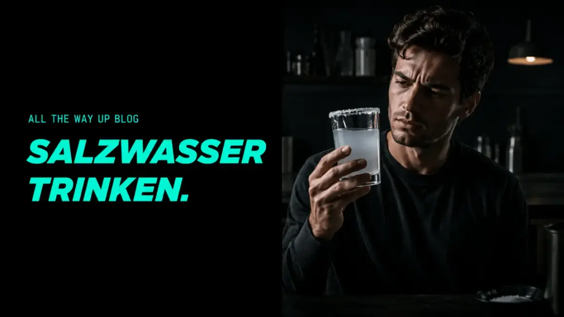 Mann mit fragendem Blick hält ein Glas mit salzigem Rand. Der Text "SALZWASSER TRINKEN." ist prominent platziert.
