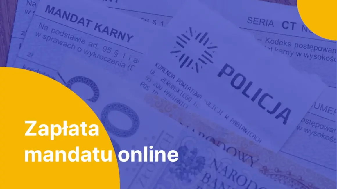 Zapłata mandatu online. Dowiedz się, jak zapłacić mandat szybko i wygodnie.