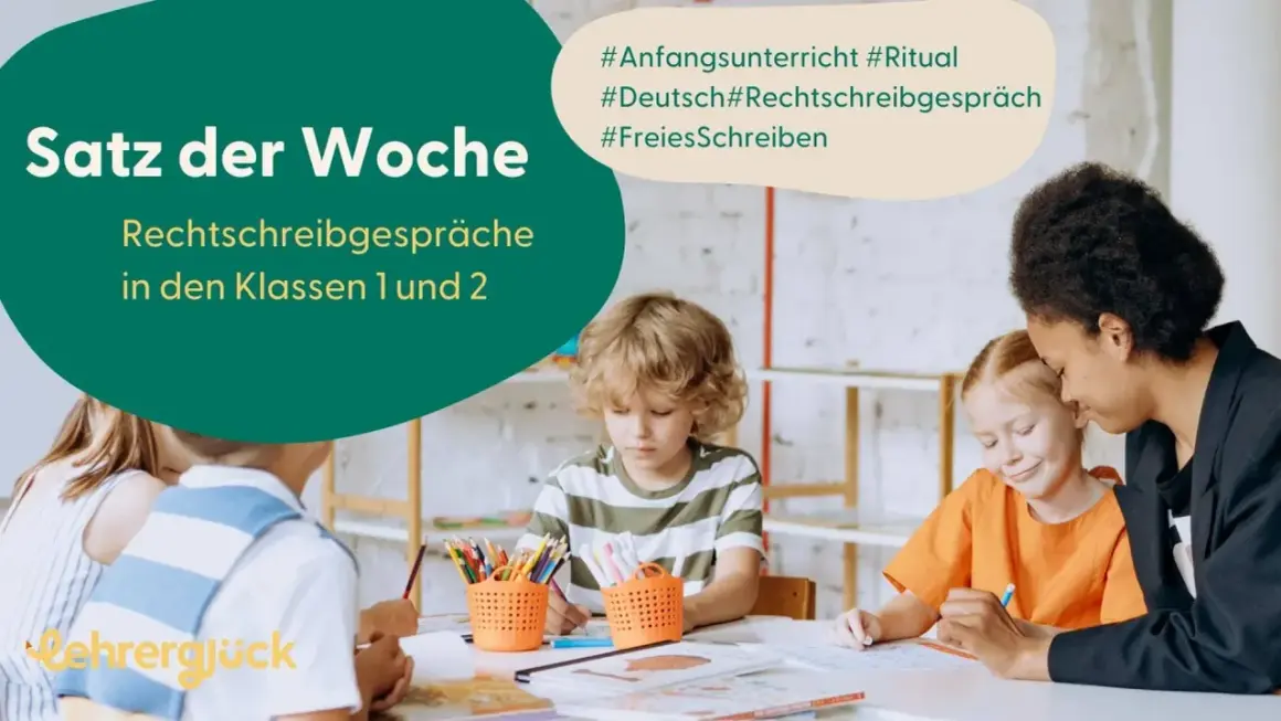 Grundschulkinder lernen den "Satz der Woche" und üben Rechtschreibgespräche.