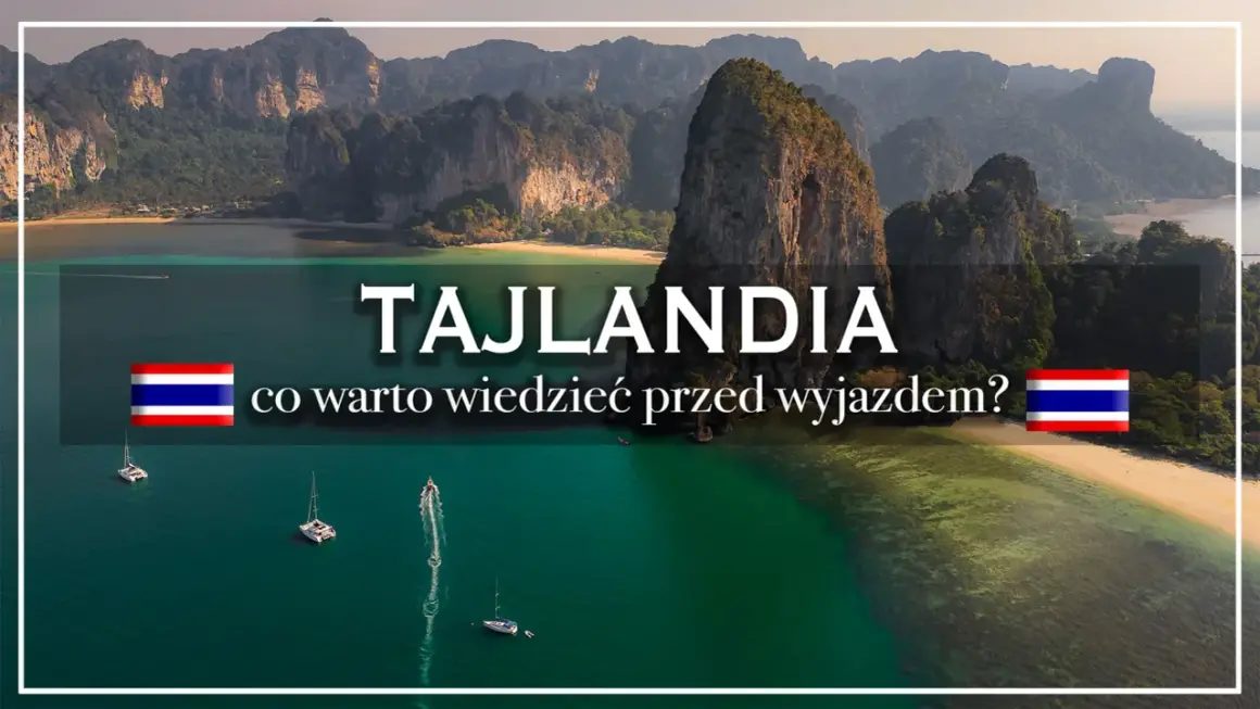 Tajlandia: co warto wiedzieć przed wyjazdem? Poznaj fascynujące ciekawostki o tym kraju, jego kulturze i pięknych krajobrazach.