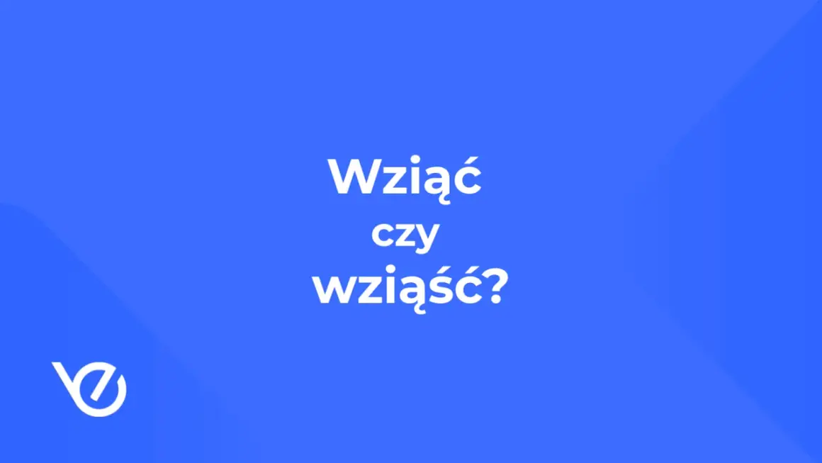 Wziąć czy wziąść? Dylemat językowy na niebieskim tle z logo.