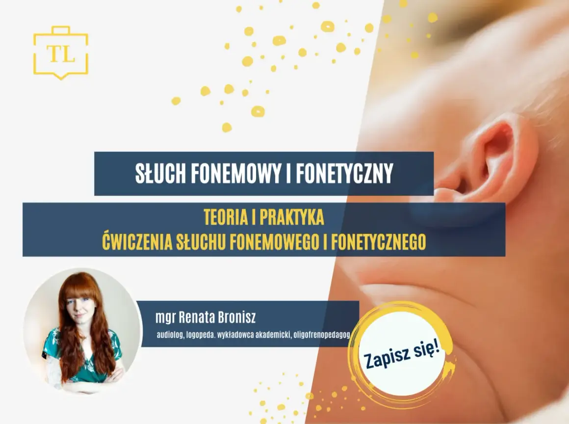 Mgr Renata Bronisz zaprasza na ćwiczenia słuchu fonematycznego i fonetycznego. Pomoc w przypadku zaburzeń słuchu fonematycznego.
