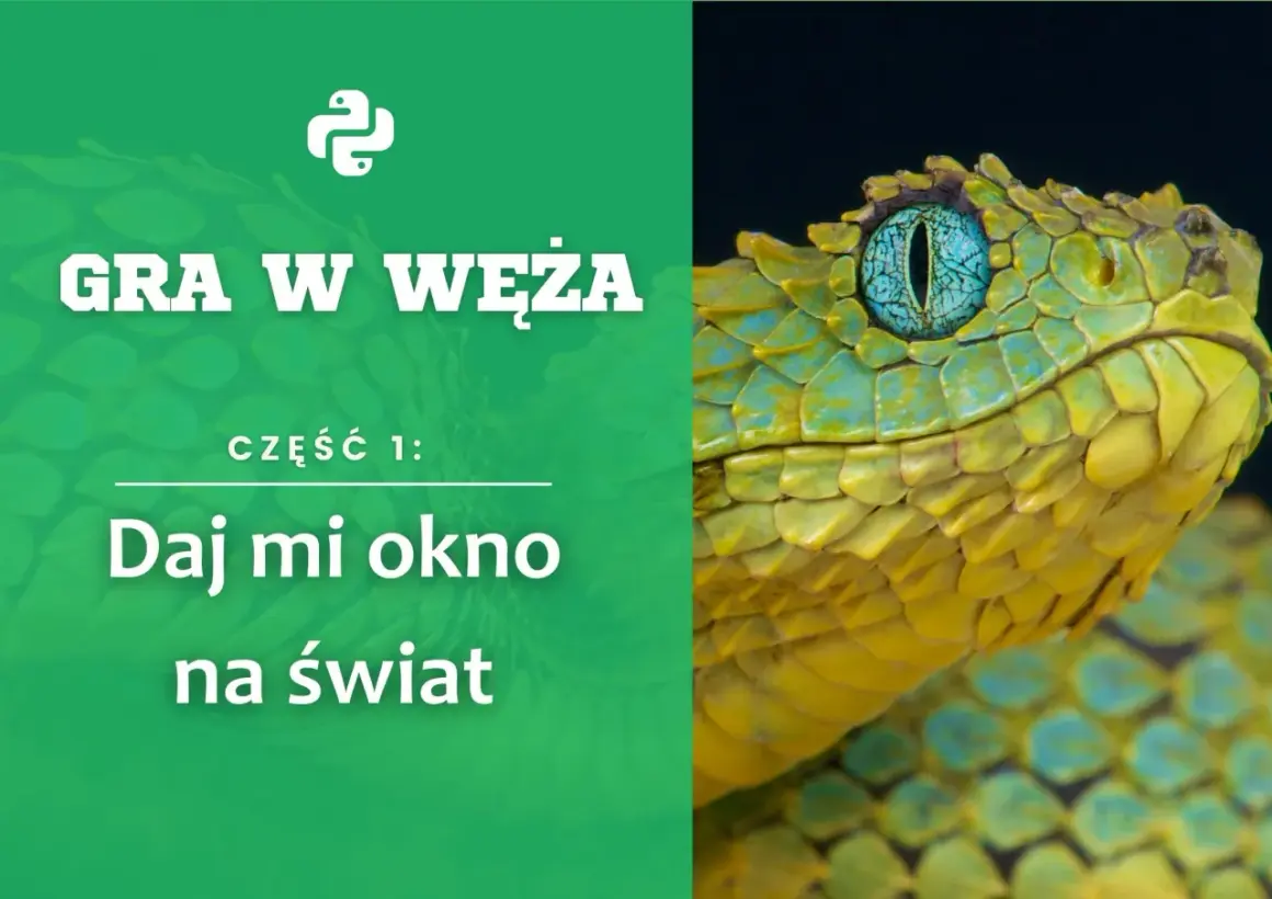Gra w węża: Daj mi okno na świat. Zbliżenie na głowę jadowitego węża o żółto-zielonych łuskach i niebieskim oku.