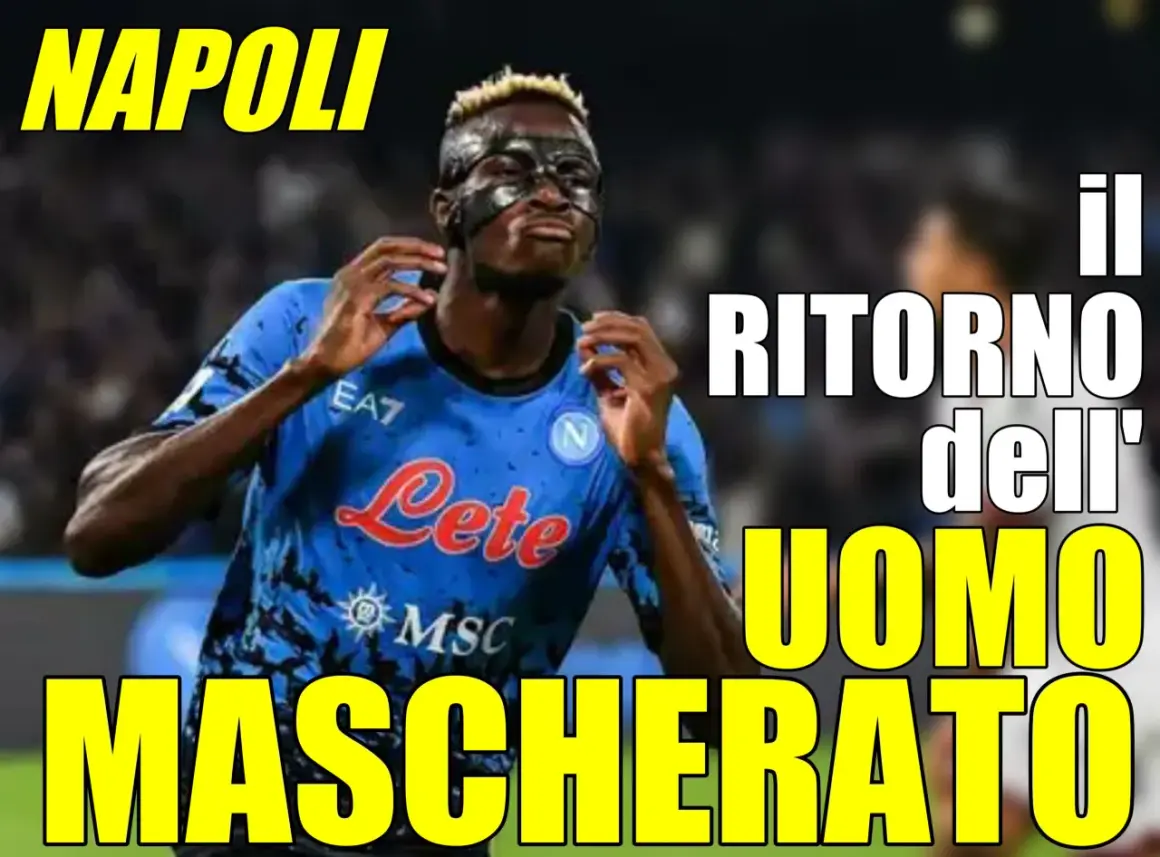 Il ritorno dell'uomo mascherato a Napoli, un vero "guaglione" che fa impazzire i tifosi.
