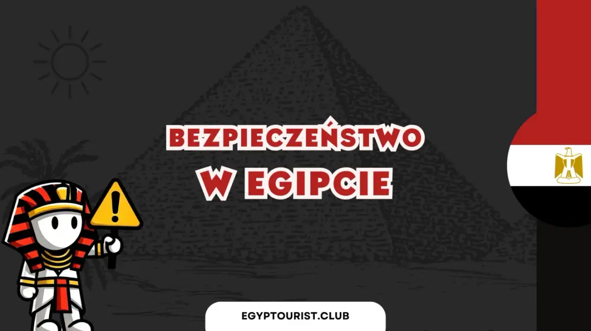 Postać w stroju faraona trzyma znak ostrzegawczy, a na tle piramidy widnieje napis "Bezpieczeństwo w Egipcie". Czy w Egipcie jest teraz bezpiecznie?
