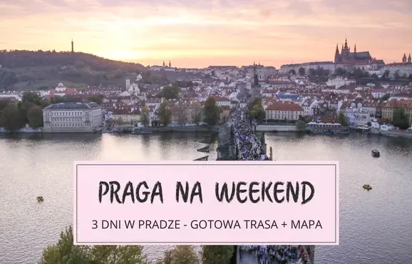 Najlepsza trasa do Pragi – uniknij korków i oszczędź czas podróży