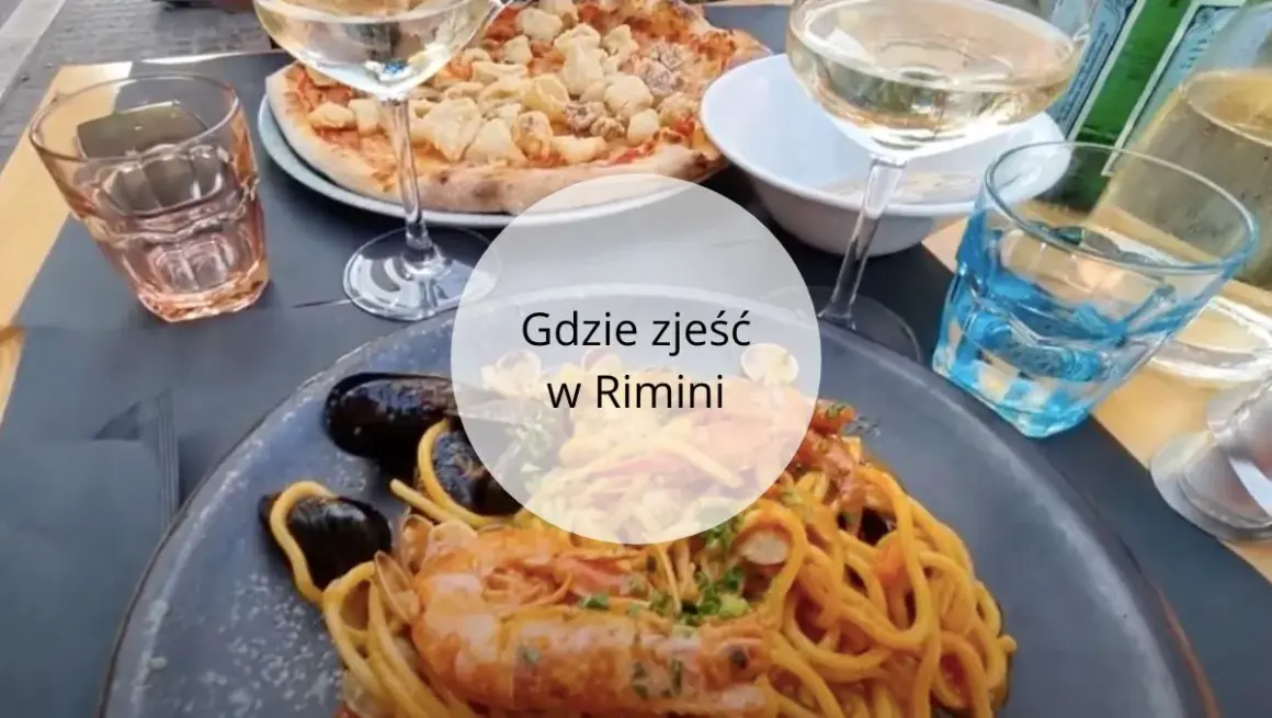 Rimini gdzie zjeść: najlepsze restauracje i lokalne przysmaki