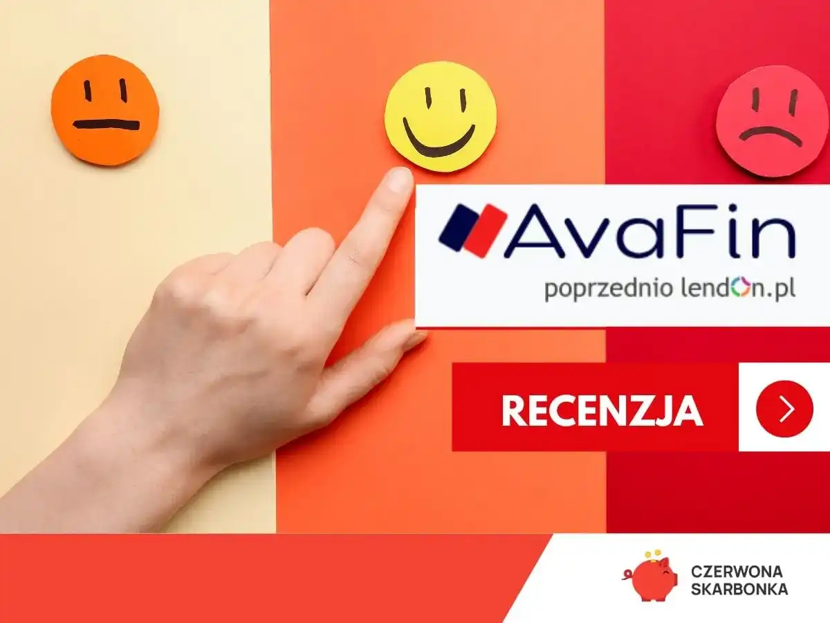 Pożyczka na raty AvaFin (Lendon) - Czy to się opłaca?