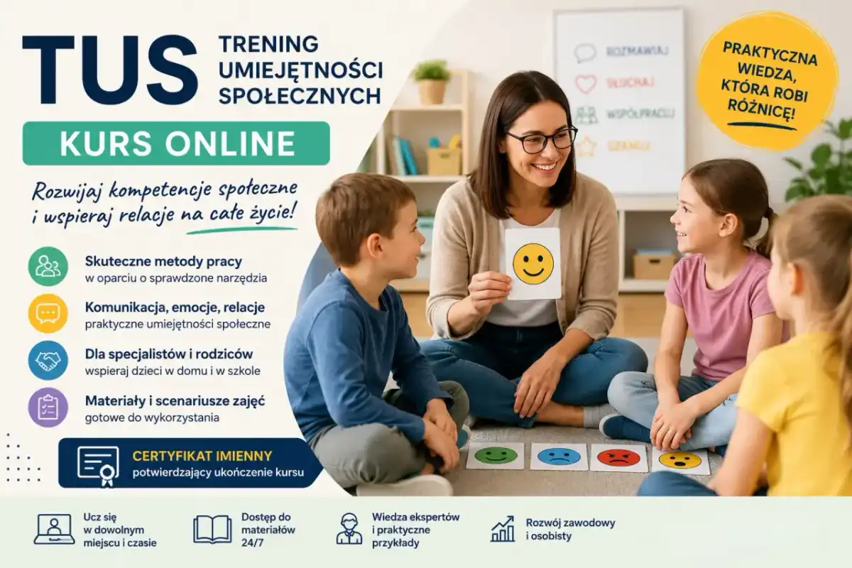Trening Umiejętności Społecznych (TUS) - Czy to dla Twojego dziecka?