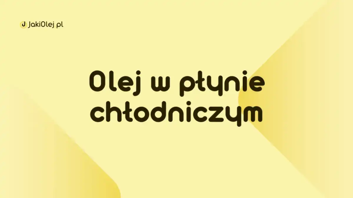 Olej w płynie chłodniczym - Co to znaczy i co robić?