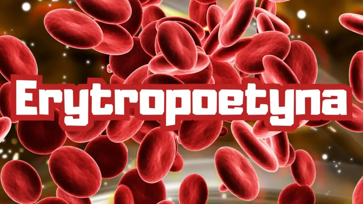Erytropoetyna - jak działa i kiedy wynik powinien niepokoić