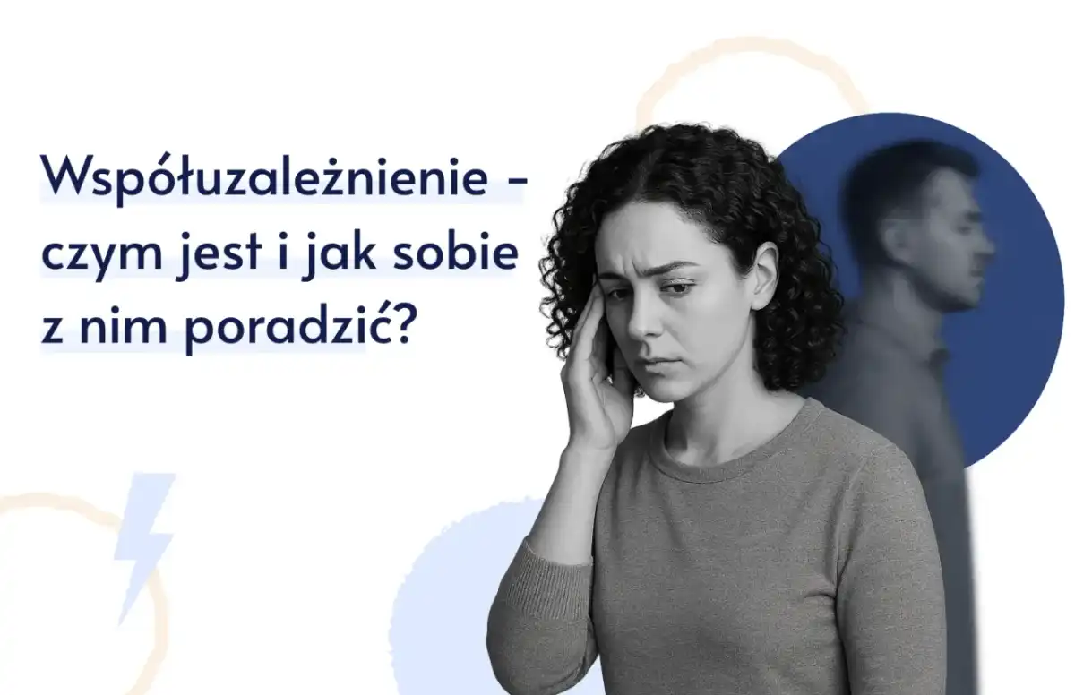 Współuzależnienie - Jak rozpoznać i odzyskać kontrolę?