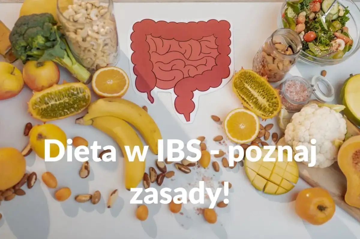 IBS - Skuteczna dieta, leczenie i spokój na co dzień