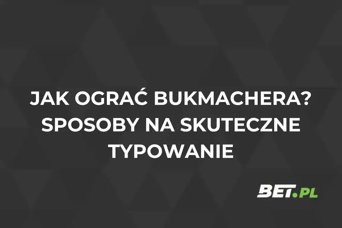 Jak grać u bukmachera bez chaosu i przepalania budżetu