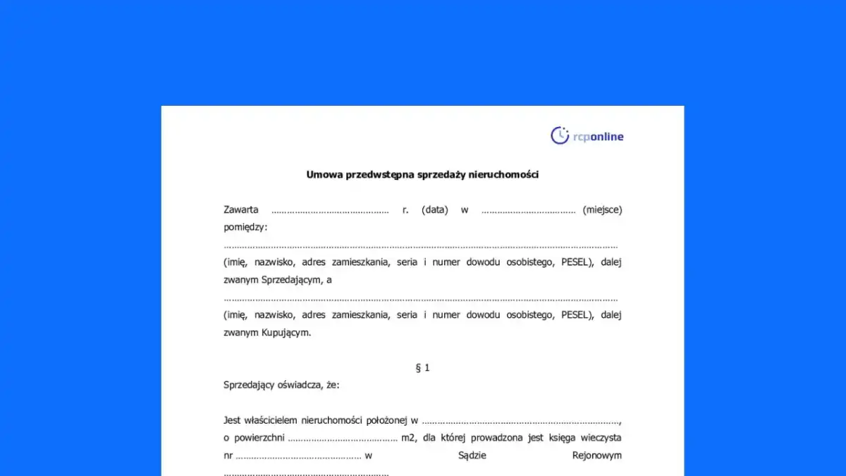 Umowa przedwstępna sprzedaży nieruchomości - Jak chronić interesy?