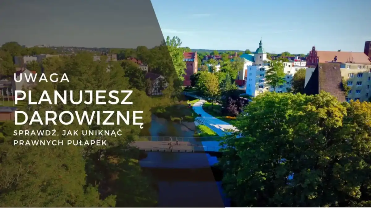 Dziedziczenie i darowizny - Jak uniknąć pułapek prawnych i podatkowych?