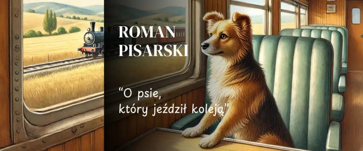 O psie który jeździł koleją streszczenie: Pełna historia Lampo