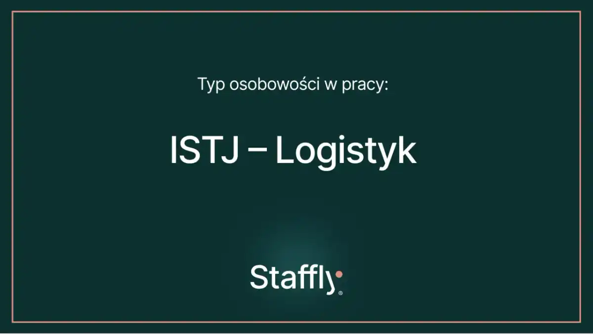 ISTJ - Logistyk - Kim jest i jak działa?