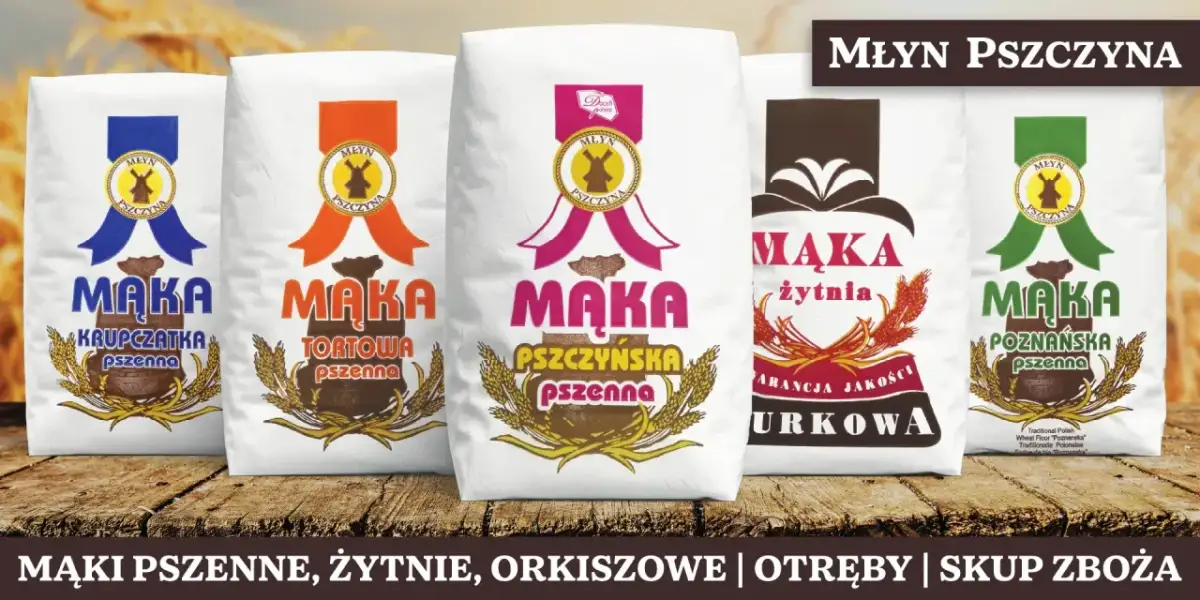 Pięć worków mąki różnych rodzajów z logo "Młyn Pszczyna" na drewnianym tle.