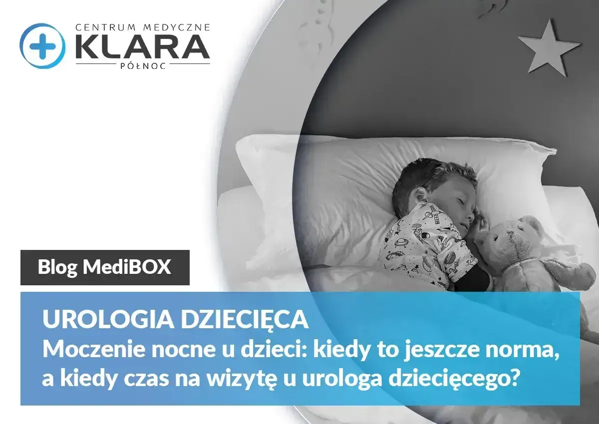 Chłopiec śpi z misiem. Tekst: "Urologia dziecięca. Moczenie nocne u dzieci: kiedy to jeszcze norma, a kiedy czas na wizytę u urologa dziecięcego?". Dowiedz się, co to jest diureza.