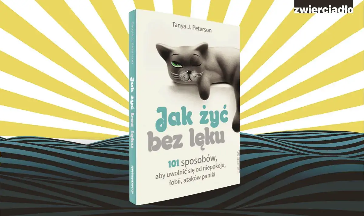 Jak żyć bez lęku? Sprawdzone metody na odzyskanie spokoju