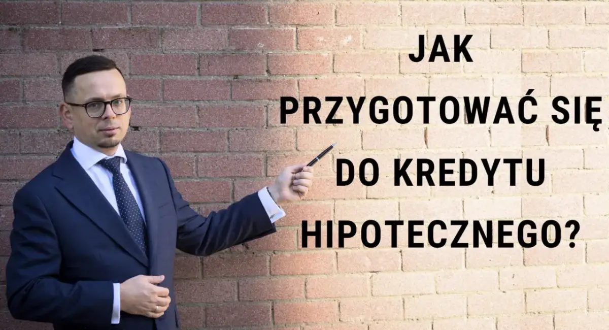 Mężczyzna w garniturze wyjaśnia, jak dostać kredyt hipoteczny. Tekst na ceglanej ścianie: "Jak przygotować się do kredytu hipotecznego?".