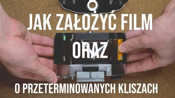 Jak założyć klisze do aparatu - uniknij najczęstszych błędów