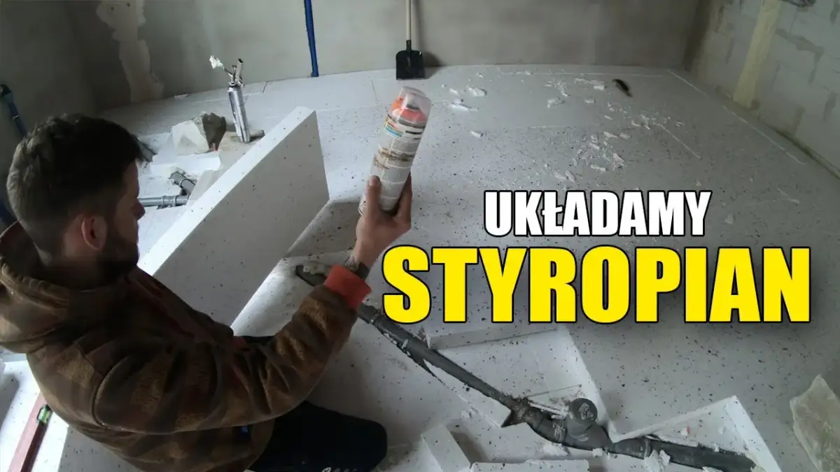 Jak kłaść styropian na podłogę - uniknij najczęstszych błędów
