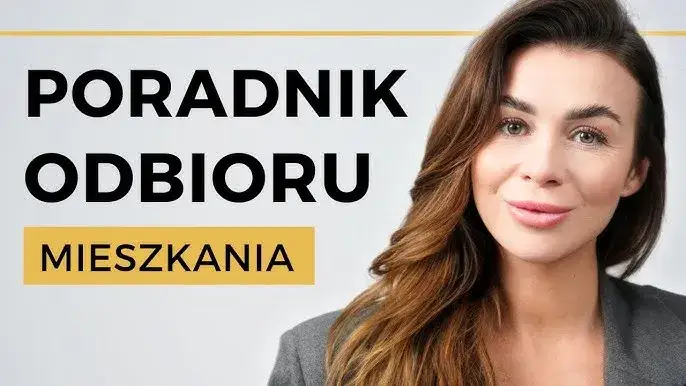 Odbiór mieszkania na co zwracać uwagę, aby uniknąć problemów