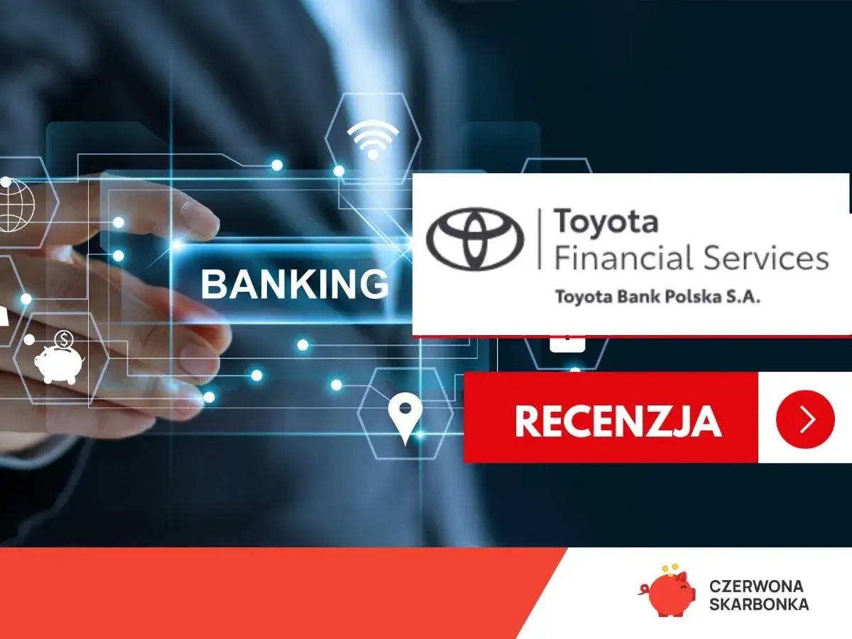 Dowiedz się, toyota bank co to za bank. Logo Toyota Financial Services i przycisk "Recenzja" na tle cyfrowego ekranu.