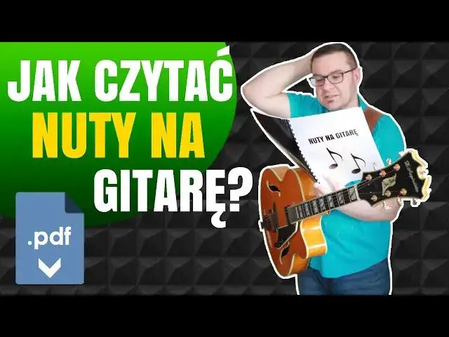 Jak czytać nuty na gitarę? Otwórz drzwi do muzyki!