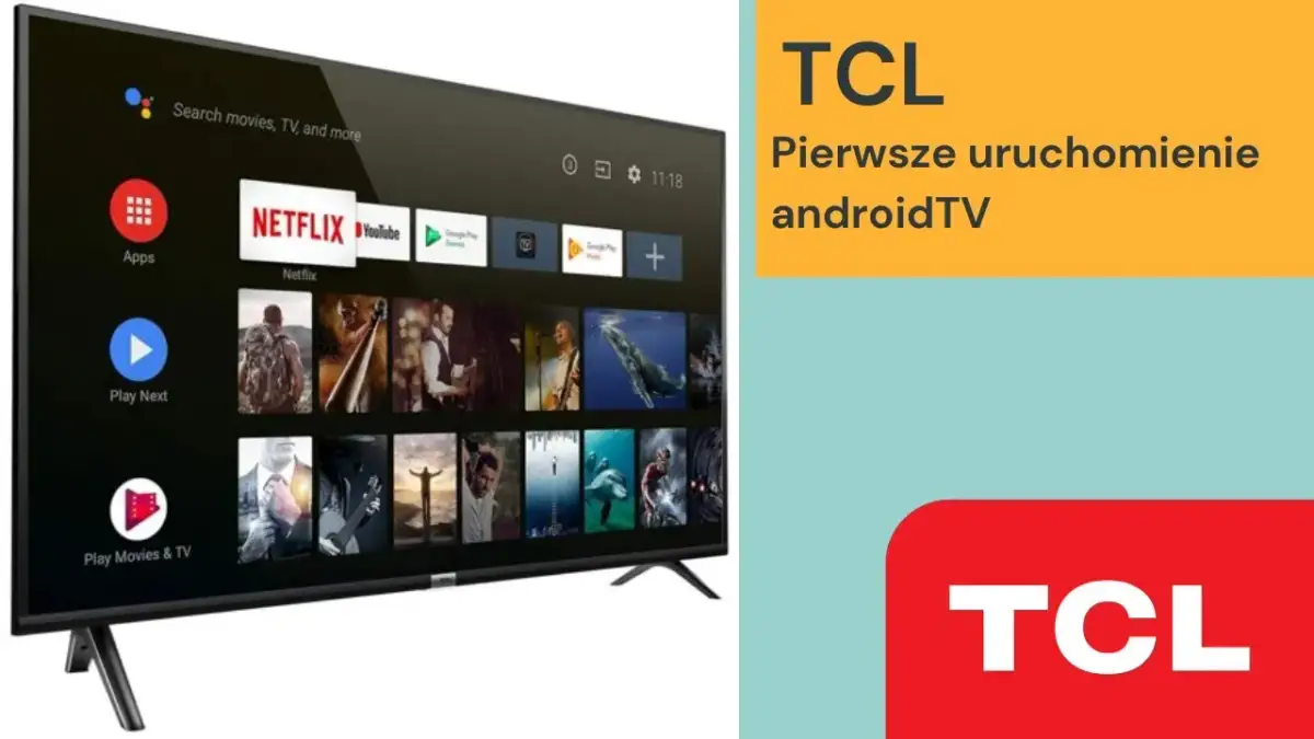 TCL bez reklam? Skuteczny poradnik na Google TV i Android TV